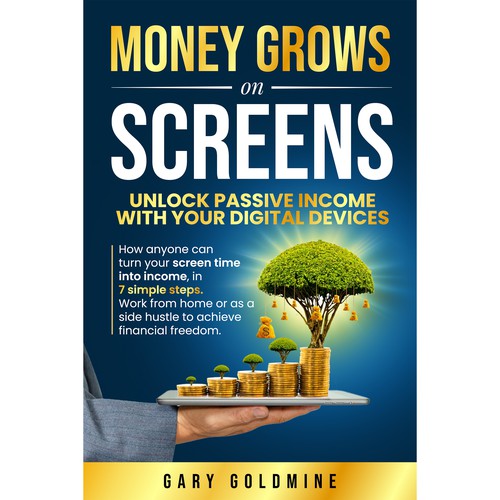 "Money Grows on Screens" EBook Cover Design Contest